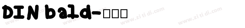 DIN bald字体转换